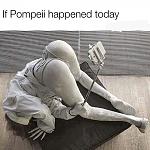 Click image for larger version

Name:	ifpompei happened today.jpg
Views:	724
Size:	136.4 KB
ID:	120548